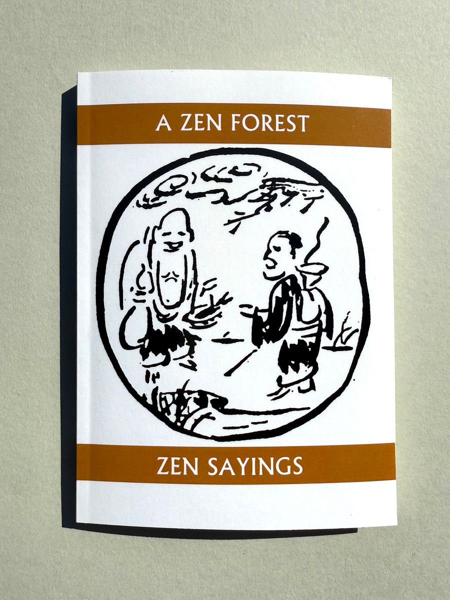 Zen Forest Zen Sayings – Errant Books