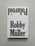 Polaroid - Robby Müller
