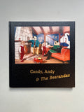 Candy, Andy & The Bearandas