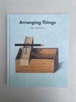 Arranging Things: A Rhetoric of Object Placement