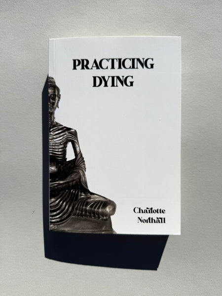 Practicing Dying