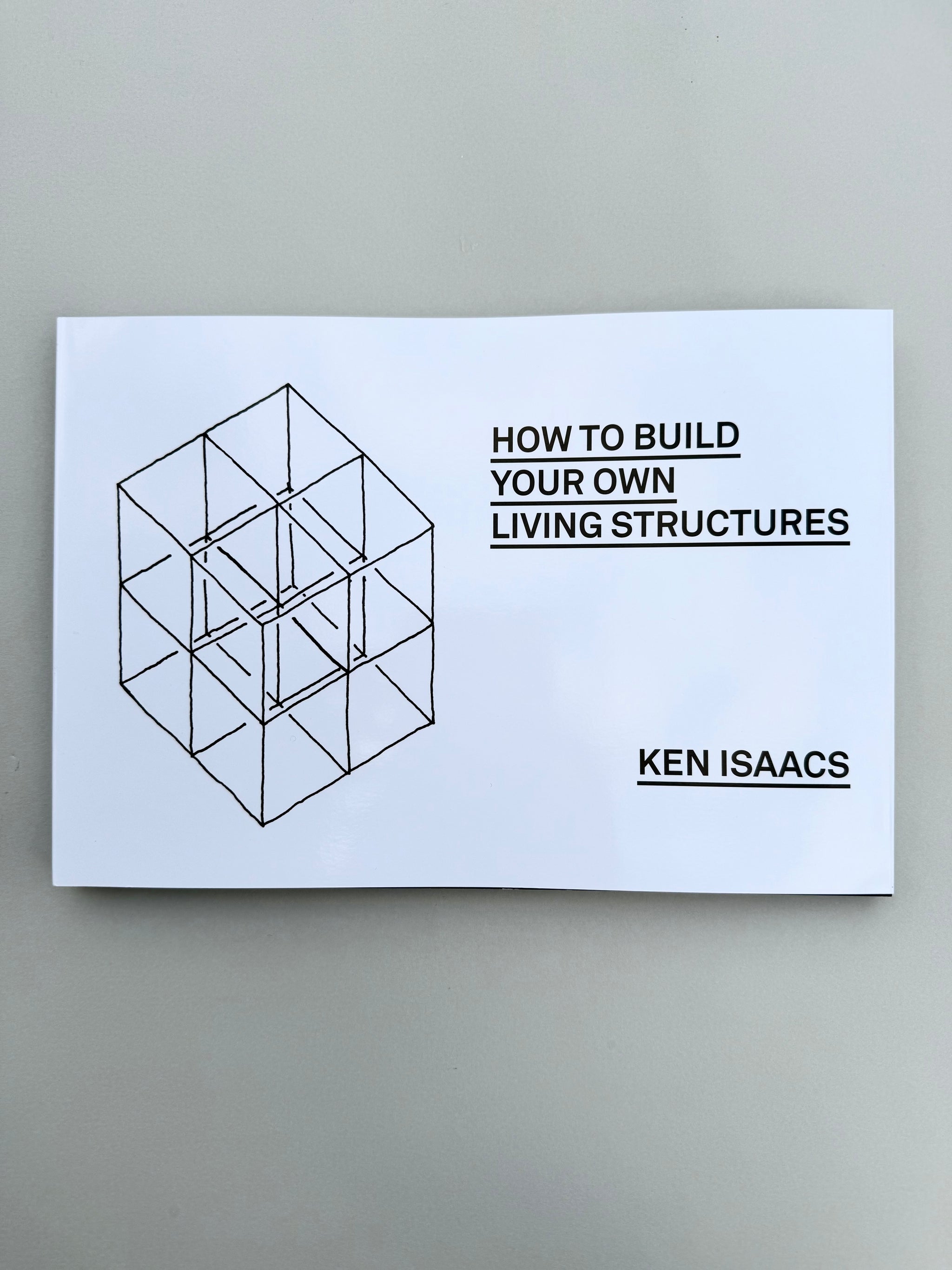 How To Build Your Own Living Structures - Ken Isaacs – Errant Books