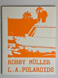 Robby Muller LA Polaroids