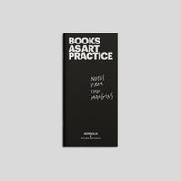 Books as Art Practice