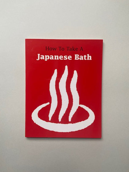 How To Take A Japanese Bath
