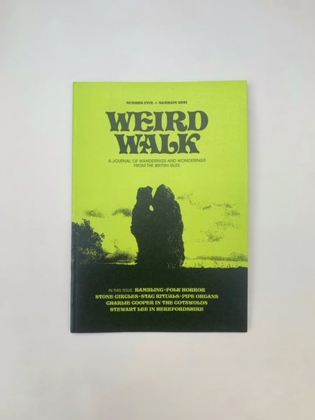Weird Walk #5